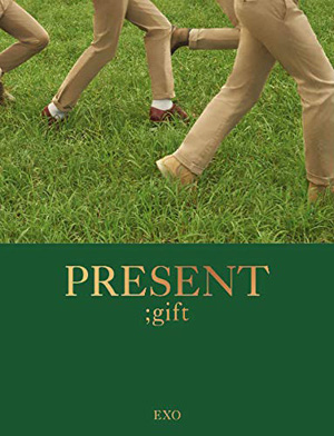 EXO／PRESENT ; gift  e通販.com