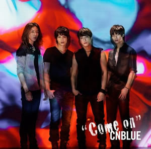 CNBLUE／Come on(初回限定盤) e通販.com