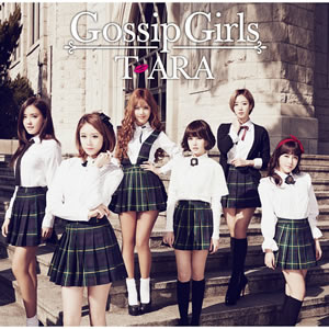 T-ARA／Gossip Girls【パール盤】 e通販.com