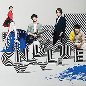 CNBLUE／WAVE （初回限定盤A） e通販.com