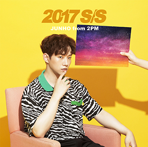 JUNHO（From2PM）／2017 S／S (初回生産限定盤B) e通販.com