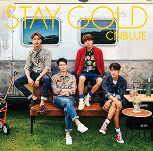 CNBLUE[[ZENKAKU_SLASH]]STAY GOLD （初回限定盤A）DVD付き