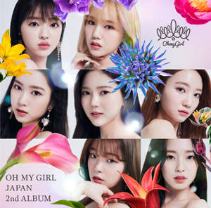 OH MY GIRL／OH MY GIRL JAPAN 2nd ALBUM （通常盤） e通販.com