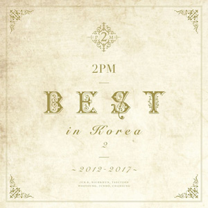 2PM BEST in Korea 2  2012-2017 （初回生産限定盤A） e通販.com