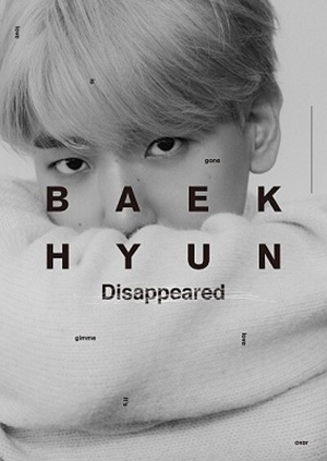 BAEKHYUN／BAEKHYUN（Disappeared Ver.／初回生産限定盤） e通販.com
