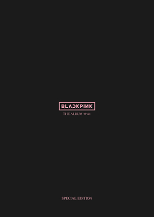 BLACKPINK／THE ALBUM -JP Ver.- (SPECIAL EDITION 初回限定盤 [2ブルーレイ]) e通販.com