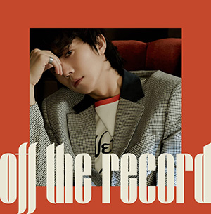 WOOYOUNG (From 2PM)／Off the record（初回生産限定盤） e通販.com