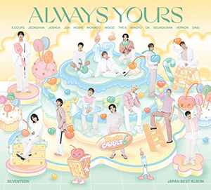 SEVENTEEN／SEVENTEEN JAPAN BEST ALBUM「ALWAYS YOURS」(初回限定盤C) e通販.com