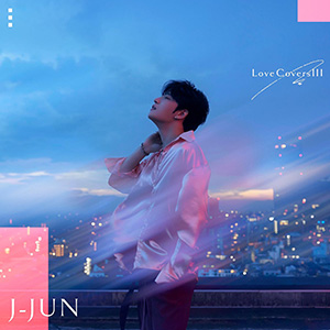 ジェジュン／Love Covers Ⅲ (通常盤) e通販.com