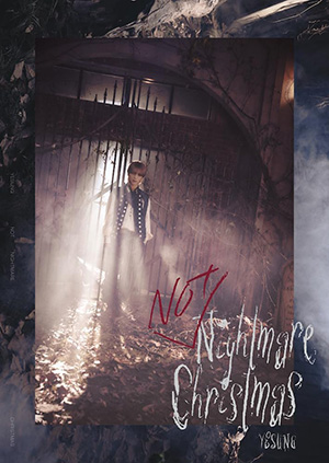 YESUNG (SUPER JUNIOR)／Not Nightmare Christmas （初回生産限定盤 ver.A） e通販.com