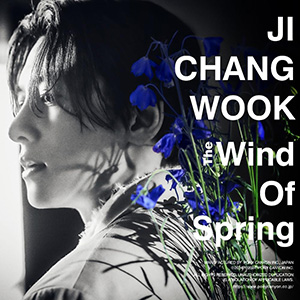 チ・チャンウク／The Wind Of Spring （通常盤） e通販.com