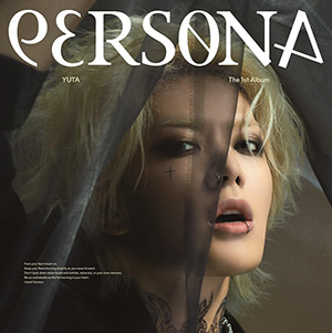 YUTA/PERSONA (初回生産限定盤 Unveil Version) e通販.com