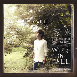 K.Will／WILL IN FALL e通販.com
