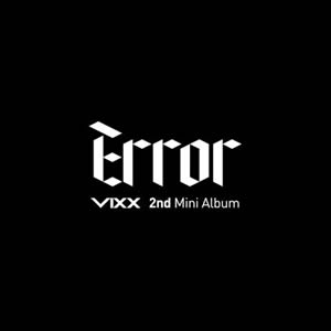 VIXX／ERROR e通販.com