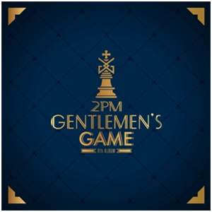 2PM/6集「GENTLEMEN'S GAME」(通常盤) e通販.com
