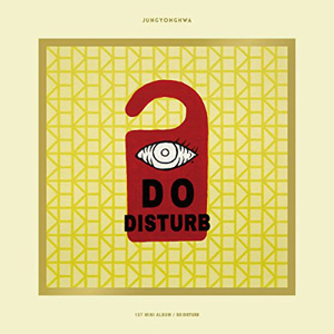 ジョン・ヨンファ（CNBLUE）／DO DISTURB (Special ver.) e通販.com