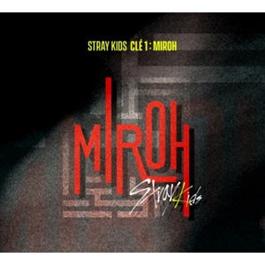 Stray Kids／ CLE 1 : MIROH  (ミニアルバム通常盤)  e通販.com