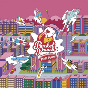 ROCKET PUNCH／PINK PUNCH (1st Mini Album) e通販.com