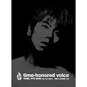 パク・ヒョシン／3集 ｢TIME-HONORED VOICE｣ （再発盤） e通販.com