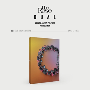 THE ROSE／2集 ｢DUAL｣ (Deluxe Box Album) Dawn Ver.  e通販.com