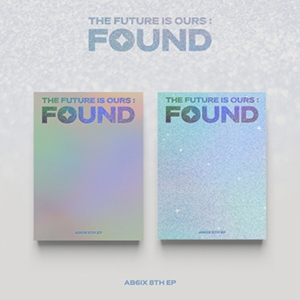 AB6IX／THE FUTURE IS OURS : FOUND (8th EP) e通販.com
