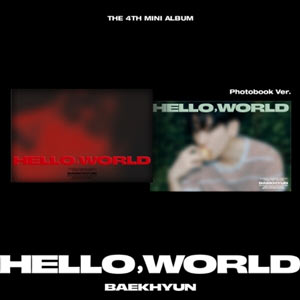 ベクヒョン (EXO)／Hello，World (4th Mini Album) Photobook Ver. e通販.com