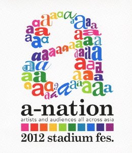 a-nation2012 stadium fes.(ブルーレイ) e通販.com