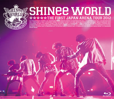 SHINee THE FIRST JAPAN ARENA TOUR “SHINee WORLD 2012” （ブルーレイ） e通販.com