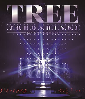 東方神起 LIVETOUR 2014 TREE　（ブルーレイ1枚） e通販.com