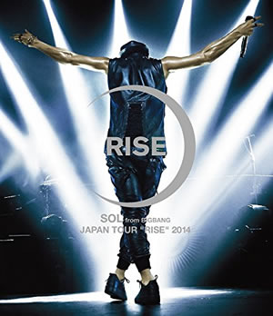 SOL (from BIGBANG)／SOL JAPAN TOUR “RISE” [初回盤ブルーレイ] e通販.com