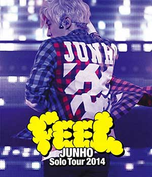JUNHO (From 2PM)「JUNHO Solo Tour 2014“FEEL”」ブルーレイ通常盤 e通販.com