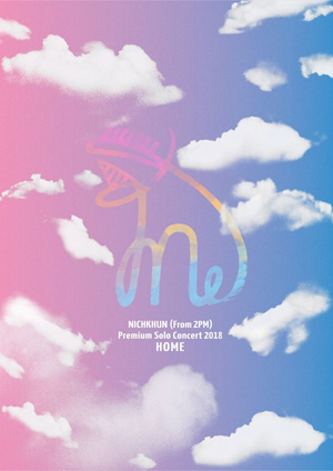 NICHKHUN (From 2PM) Solo Tour 2018 “HOME” （完全生産限定盤） ブルーレイ e通販.com