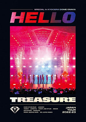 TREASURE／TREASURE JAPAN TOUR 2022-23 ~HELLO~ SPECIAL in KYOCERA DOME OSAKA （通常盤） ブルーレイ e通販.com