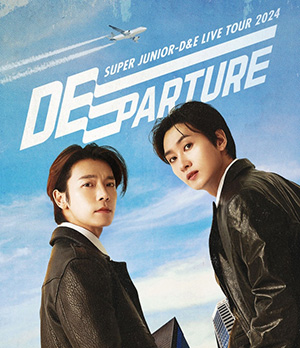 SUPER JUNIOR-D&E LIVE TOUR 2024 -DEparture- ブルーレイ e通販.com