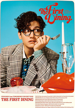 CHANGMIN from 東方神起 CONCERT TOUR ～The First Dining～ （通常盤） ブルーレイ e通販.com