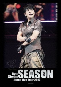 ～SEASON～ Ryu Siwon LIVE TOUR 2012 e通販.com