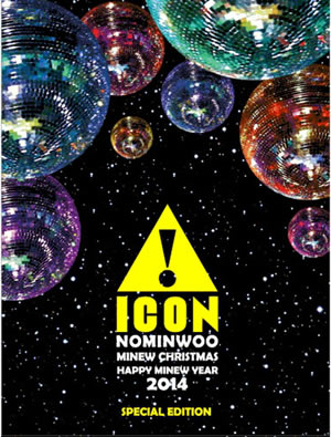 ICON NO MIN WOO 2013クリスマス公演 Special Edition【グッズ付き】 e通販.com