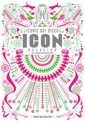 ICON 「ICONIC OH! DISCO “ROCKSTAR”」 [2DVD+写真集] e通販.com