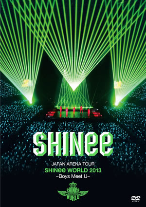 JAPAN ARENA TOUR SHINee WORLD 2013～Boys Meet U～ 通常版DVD e通販.com