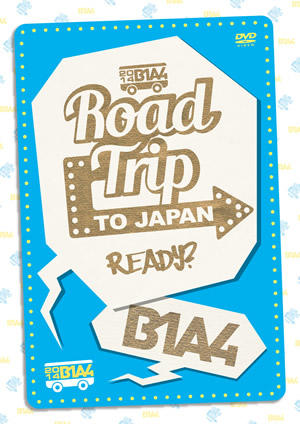 B1A4／Road Trip to Japan-Ready? e通販.com