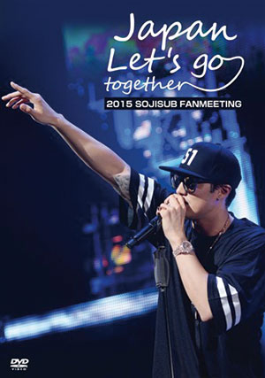 2015 SOJISUB FANMEETING Japan Let’s go together！ e通販.com