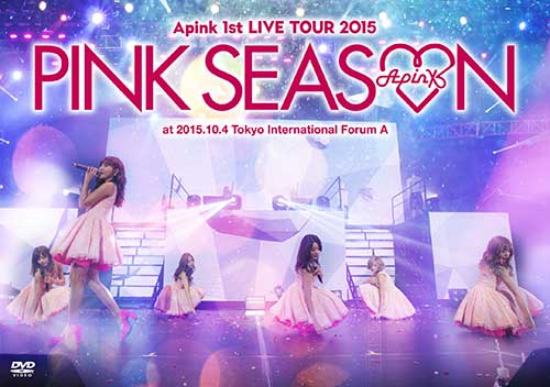 Apink １st LIVE TOUR 2015 ～PINK SEASON～　(DVD) e通販.com