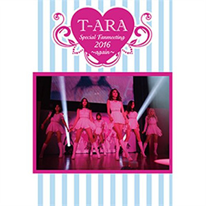 T-ARA Special Fanmeeting 2016～again～(初回生産限定盤) e通販.com