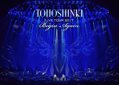 東方神起[[ZENKAKU_SLASH]]東方神起 LIVE TOUR 2017 〜Begin Again〜 (初回生産限定盤) DVD