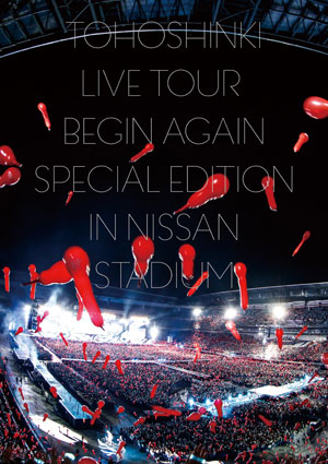 東方神起／東方神起 LIVE TOUR ～Begin Again～ Special Edition in NISSAN STADIUM （通常盤） DVD e通販.com
