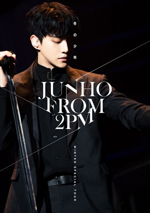 JUNHO (From 2PM) Winter Special Tour “冬の少年” （通常盤） DVD e通販.com