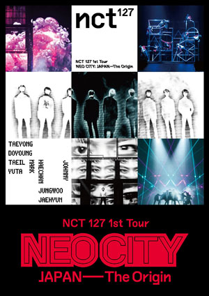NCT 127 1st Tour 'NEO CITY : JAPAN - The Origin' （通常盤） DVD e通販.com