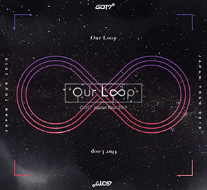 GOT7／GOT7 Japan Tour 2019 “Our Loop” (初回生産限定盤) DVD e通販.com