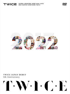 TWICE／TWICE JAPAN DEBUT 5th Anniversary『T・W・I・C・E』DVD (初回限定盤） e通販.com