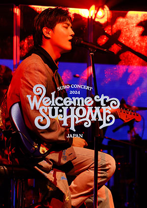 SUHO／2024 SUHO CONCERT【SU:HOME】IN JAPAN DVD e通販.com